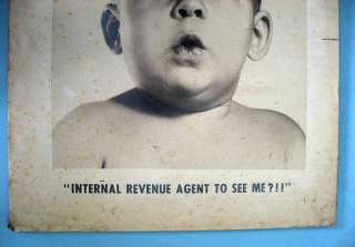 BABY SAYS INTERNAL REVENUE AGENT TO SEE ME? 1940 50s FUNNY POSTER 