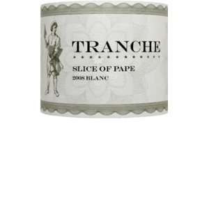  2008 Tranche Cellars Slice of Pape Blanc 750ml Grocery 