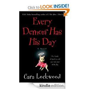 Every Demon Has His Day Cara Lockwood  Kindle Store