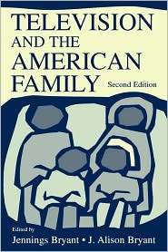Television & American Family 2nd Pr, (0805834222), Jennings Bryant 