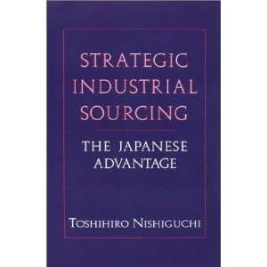    The Japanese Advantage [Hardcover] Toshihiro Nishiguchi Books