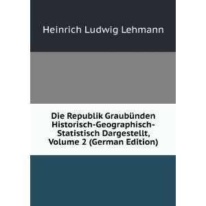   Dargestellt, Volume 2 (German Edition) Heinrich Ludwig Lehmann Books