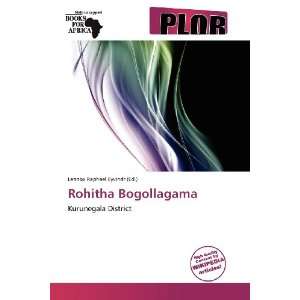    Rohitha Bogollagama (9786138625353) Lennox Raphael Eyvindr Books