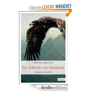 Die Seherin von Garmisch (German Edition) Martin Schüller  