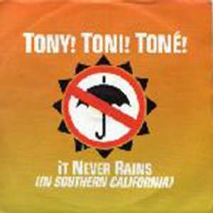  Tony Toni Tone   It Never Rains (In Southern California 
