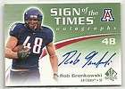 2010 SP Authentic Rob Gronkowski Sign of the Times AUTO