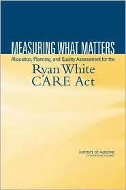   Ryan White CARE Act, (0309091152), Committee on the Ryan White CARE