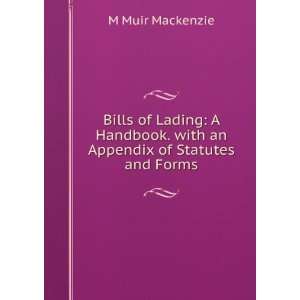  Bills of Lading A Handbook. with an Appendix of Statutes 