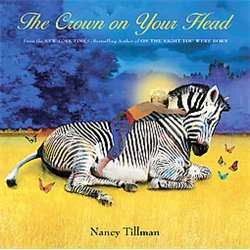 NEW The Crown On Your Head   Tillman, Nancy  