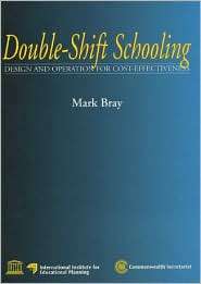 Double Shift Schooling, (0850926505), Mark Bray, Textbooks   Barnes 