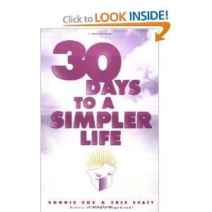  30 Days to a Simpler Life [Paperback] Cris Evatt Books
