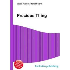  Precious Thing Ronald Cohn Jesse Russell Books