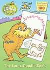 The Lorax Doodle Book by Golden Books Publishing Company (2012 