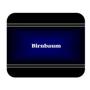    Personalized Name Gift   Birnbaum Mouse Pad 