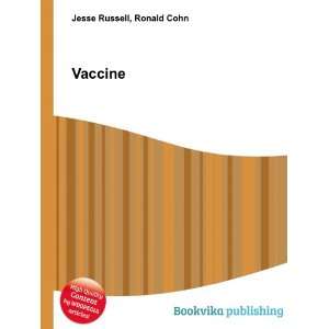  Vaccine Ronald Cohn Jesse Russell Books