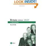 Britain since 1945 A Political History by David Childs (Apr 18, 2012)