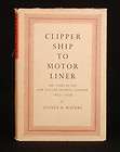 1939 CLIPPER SHIP to MOTOR LINER by Sydney D. Waters