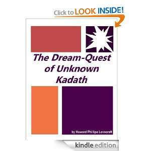 The Dream Quest of Unknown Kadath  Full Annotated version Howard 
