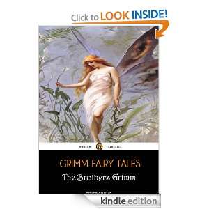 Grimms Fairy Tales (Illustrated) The Brothers Grimm  