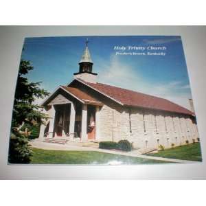 Holy Trinity Church    Fredericktown, Kentucky    1997 Catholic Church 