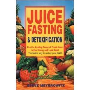 Juice Fasting & Detoxification