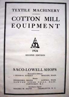Cotton Mill Equipment Saco Lowell Shops 1924 Textile Ma  