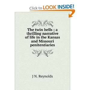  The twin hells ; a thrilling narrative of life in the 