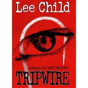  Tripwire (Jack Reacher, No. 3) [Hardcover] Lee Child 