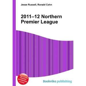  2011 12 Northern Premier League Ronald Cohn Jesse Russell 