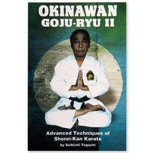   Goju Ryu Fundamentals Of Shorei Kan Karate