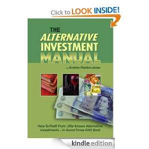 The Alternative Investment Manual   How to profit from little known 