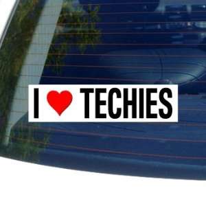  I Love Heart TECHIES   Window Bumper Sticker Automotive