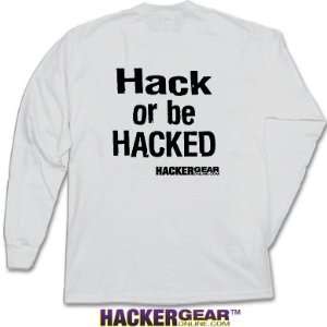  Hack or Be Hacked