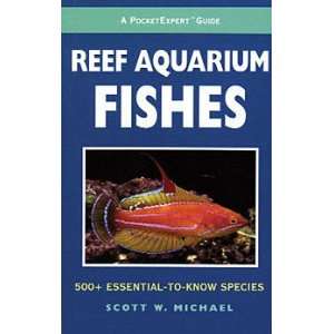   Pocket Expert Guide Series Reef Aquarium Fishes