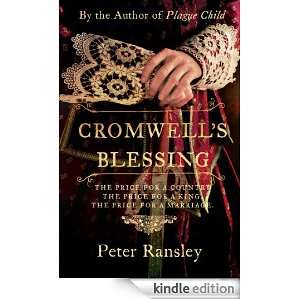  Cromwells Blessing (Tom Neave Trilogy 2) eBook Peter 