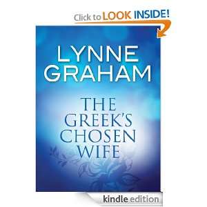 The Greeks Chosen Wife Lynne Graham  Kindle Store