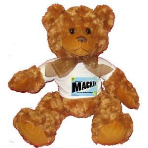  FROM THE LOINS OF MY MOTHER COMES MACKEN Plush Teddy Bear 
