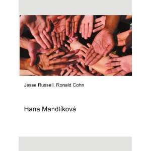  Hana MandlÃ­kovÃ¡ Ronald Cohn Jesse Russell Books