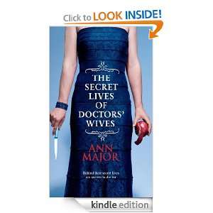 The Secret Lives of Doctors Wives (Mira Direct and Libraries) Ann 