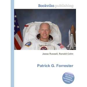  Patrick G. Forrester Ronald Cohn Jesse Russell Books