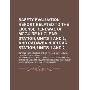  Safety evaluation report related to the license renewal of McGuire 