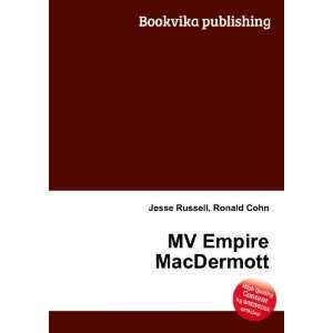  MV Empire MacDermott Ronald Cohn Jesse Russell Books