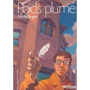  Poids plume Nicky Singer Books