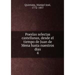PoesiÌas selectas castellanas, desde el tiempo de Juan de Mena hasta 