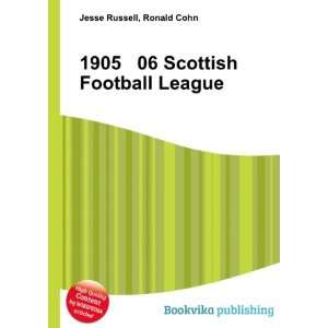    1905 06 Scottish Football League Ronald Cohn Jesse Russell Books