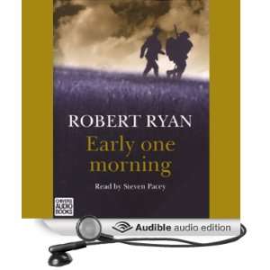  Early One Morning (Audible Audio Edition) Robert Ryan 