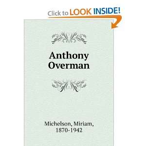  Anthony Overman Miriam Michelson Books