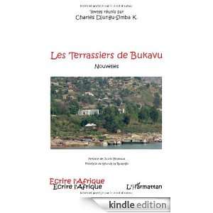Les Terrassiers de Bukavu (Ecrire lAfrique) (French Edition) Charles 
