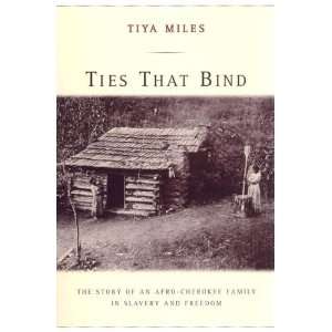   and Freedom (American Crossroads) [Paperback] Tiya Miles Books