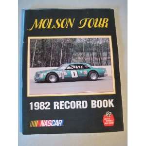  (NASCAR) MOLSON TOUR RECORD BOOK FOR 1982 NASCAR Books